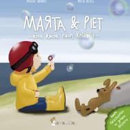 Öko Kinderbuch Marta & Piet (Teil 2)